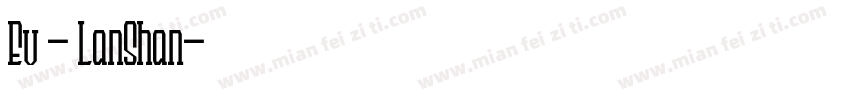 Ev - LanShan字体转换